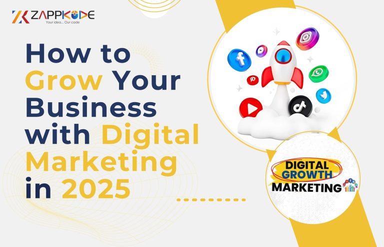 How to Grow your business with Digital Marketing